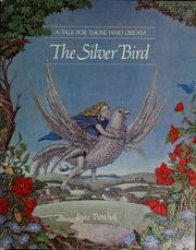 Cover of The silver bird by Joyce S. Petschek