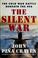 Cover of: The silent war