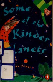 Cover of: Some of the kinder planets