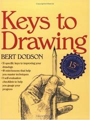 Cover of: Keys to Drawing by Bert Dodson