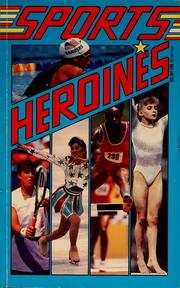 Cover of: Sports heroines by Lee Kilduff