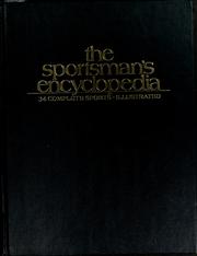 The sportsman's encyclopedia by Bill Burton