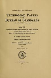 Cover of: Standard test specimens of zinc bronze (Cu88, Sn10, Zn2)--Parts I and II