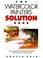 Cover of: The Watercolor Painter's Solution Book