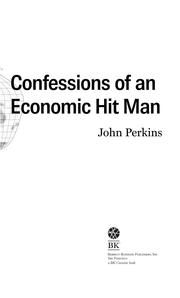 Cover of: Confessions of an Economic Hitman by John Perkins