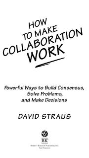 Cover of: How to Make Collaboration Work