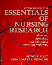 Cover of: Study guide for Essentials of nursing research: methods, appraisal, and utilization