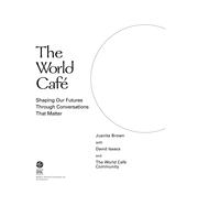 The World Cafe by Juanita Brown