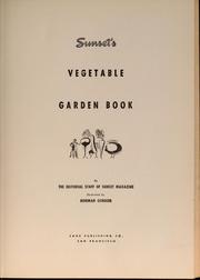 Cover of: Sunset's vegetable garden book by Sunset Books