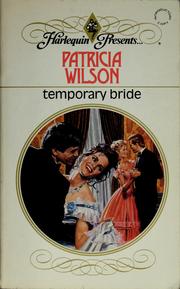 Cover of: Temporary Bride by Patricia Wilson