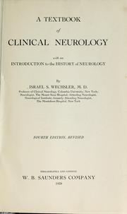 Cover of: A textbook of clinical neurology by Israel S. Wechsler