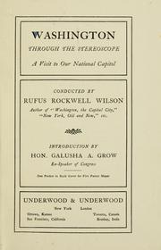 Cover of: Washington through the stereoscope by Wilson, Rufus Rockwell