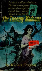 Cover of: The Tuscany madonna