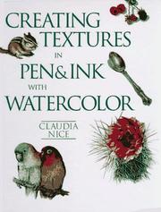 Cover of: Creating Textures In Pen & Ink With Watercolor