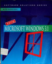 Cover of: Using Microsoft Windows 3.1