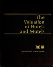 The valuation of hotels and motels by Stephen Rushmore