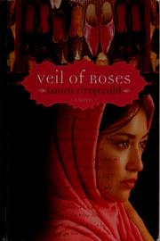 Cover of: Veil of roses | Laura Fitzgerald
