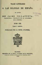 Cover of: Viage literario á iglesias de España by Jaime Villanueva