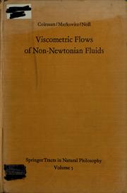 Cover of: Viscometric flows of non-Newtonian fluids by Coleman, Bernard D.