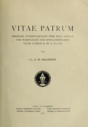 Cover of: Vitae Patrum: Kritische Untersuchungen über Text, Syntax und Wortschatz der spätlateinischen Vitae Patrum (B. III, V, VI, VII)