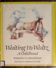 Cover of: Waiting to Waltz: a Childhood