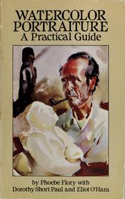 Cover of: Watercolor portraiture: a practical guide