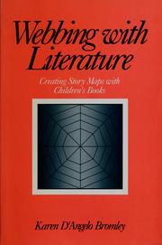 Cover of: Webbing with literature by Karen D'Angelo Bromley