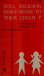 Cover of: Will religion make sense to your child?