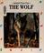 Cover of: The wolf, night howler