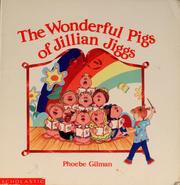 Cover of: The wonderful pigs of Jillian Jiggs