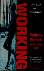 Cover of: Working by Dolores French