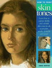Cover of: How to Paint Skin Tones by James Horton, Hazel Harrison