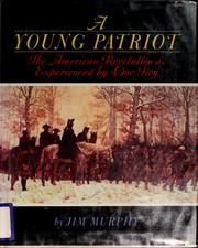 Cover of: A young patriot by Murphy, Jim