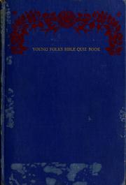 Cover of: Young folks Bible quiz book. by Christina McDonald, Christine McDonald