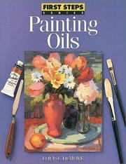Cover of: Painting oils by Louise DeMore