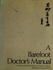 Cover of: A barefoot doctor's manual by Hunan Zhong yi yao yan jiu suo. Ge wei hui., Hunan Zhong yi yao yan jiu suo. Ge wei hui