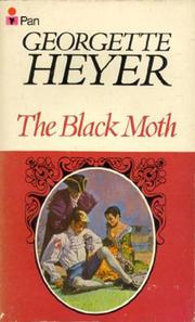 Cover of: The black moth. by Georgette Heyer