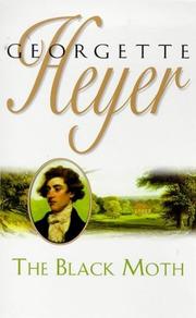 Cover of: The black moth by Georgette Heyer