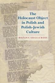 Cover of: The Holocaust object in Polish and Polish-Jewish culture