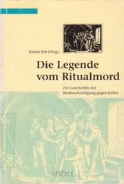 Cover of: Die Legende vom Ritualmord by Rainer Erb (Hrsg.)