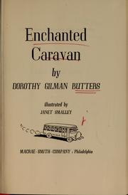 Cover of: Enchanted Caravan by Dorothy Gilman