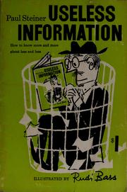 Cover of: Useless information: how to know more and more about less and less.
