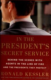 Cover of: In the president's secret service by Ronald Kessler