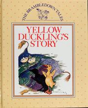 Cover of: Yellow Duckling's story by 