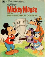 Cover of: Walt Disney's Mickey Mouse and the best-neighbor contest by Walt Disney Productions