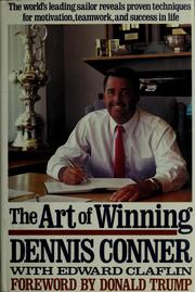 Cover of: The art of winning by Dennis Conner