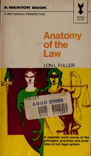 Cover of: Anatomy of the law by Lon L. Fuller
