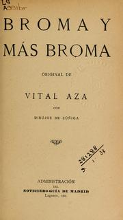 Cover of: Broma y más broma