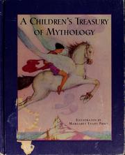 Cover of: A children's treasury of mythology by Margaret Evans Price