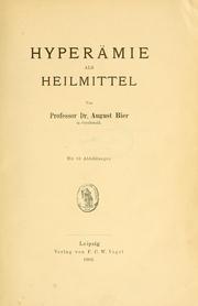 Cover of: Hyperämie als Heilmittel by Bier, August Karl Gustav